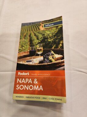 Fodor's Napa and Sonoma area book of info